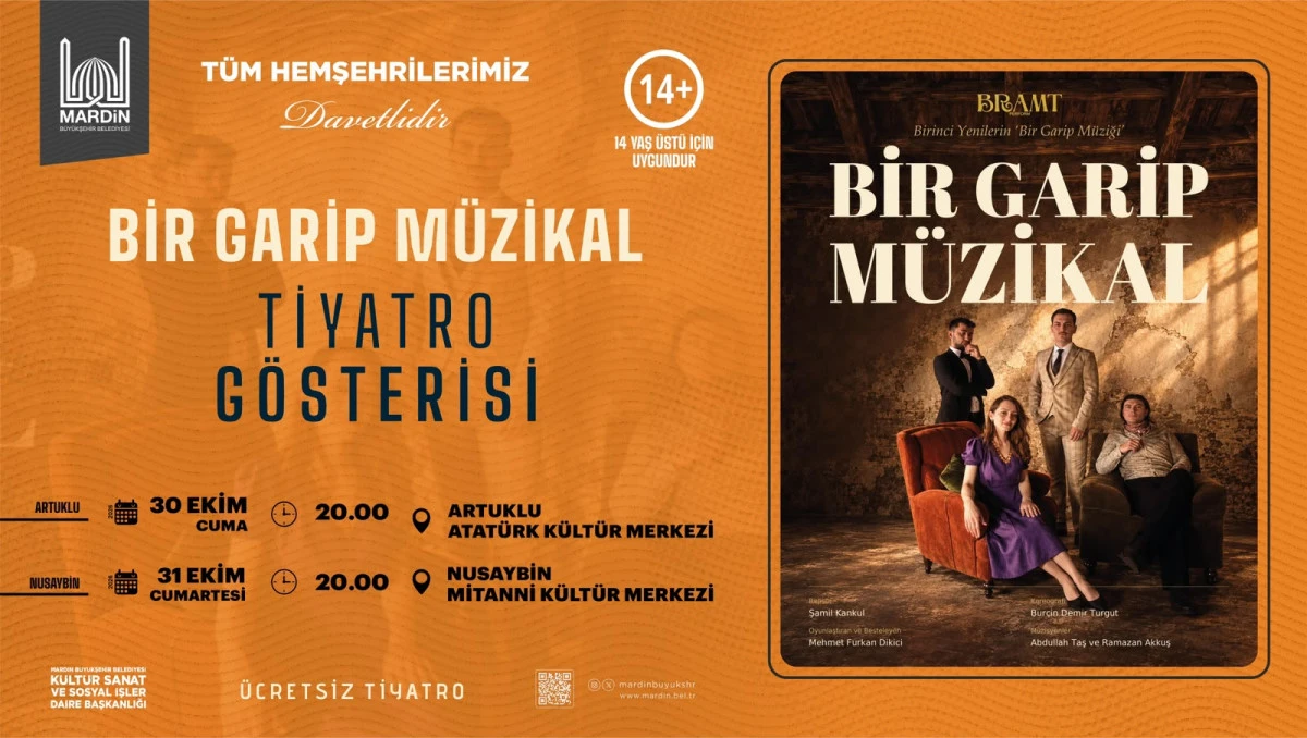 &ldquo;Bir Garip M&uuml;zikal&rdquo; Mardin'in iki il&ccedil;esinde sahnelenecek