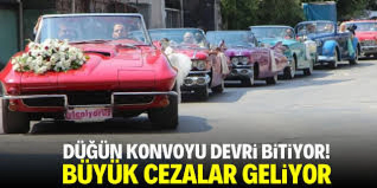 Düğün veya asker uğurlama konvoylarıyla Ceza Yağacak