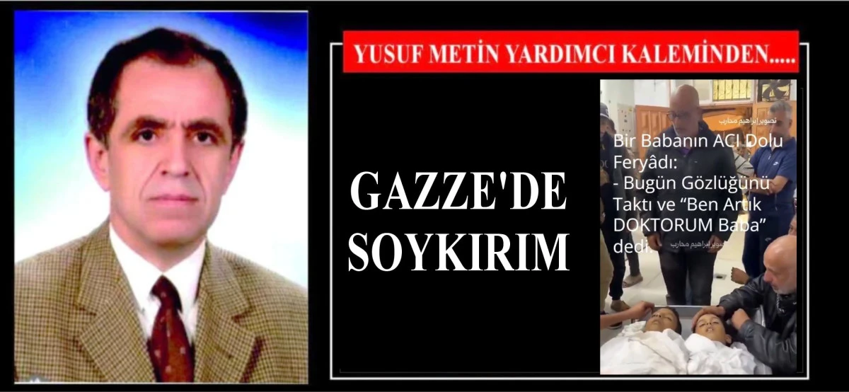 GAZZE'DE SOYKIRIM