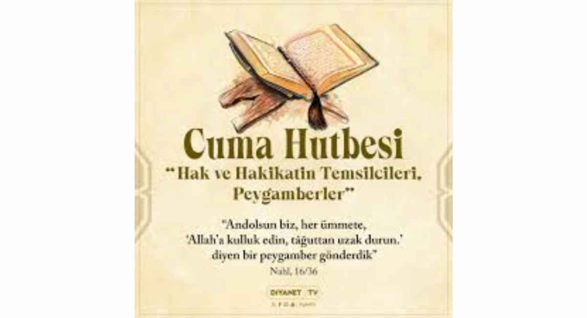 HAK VE HAKİKATİN TEMSİLCİLERİ: PEYGAMBERLER
