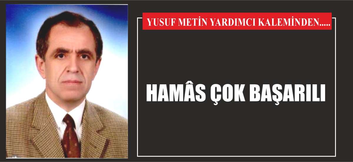 HAMÂS ÇOK BAŞARILI