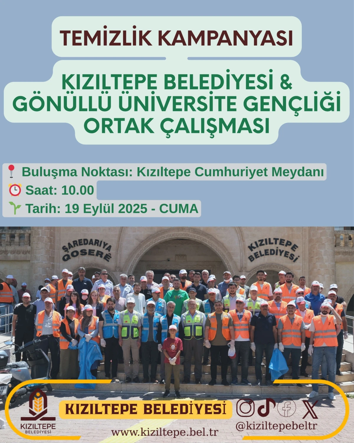Kızıltepe Belediyesi & Gönüllü Üniversite Gençliği Ortak Çalışmasıyla Temizlik Kampanyası başlıyor