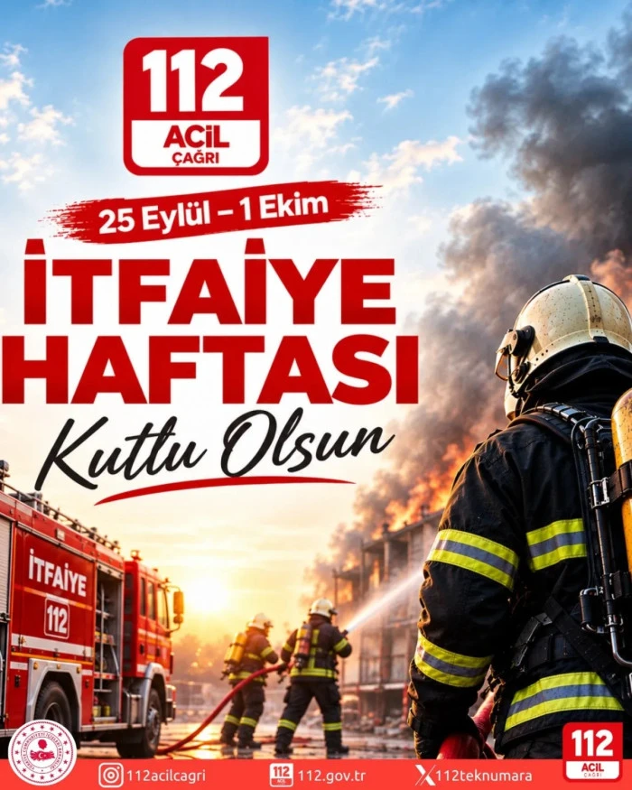 Mardin 112 Acil Merkezi'nden İtfaiyeciler Haftası Mesajı