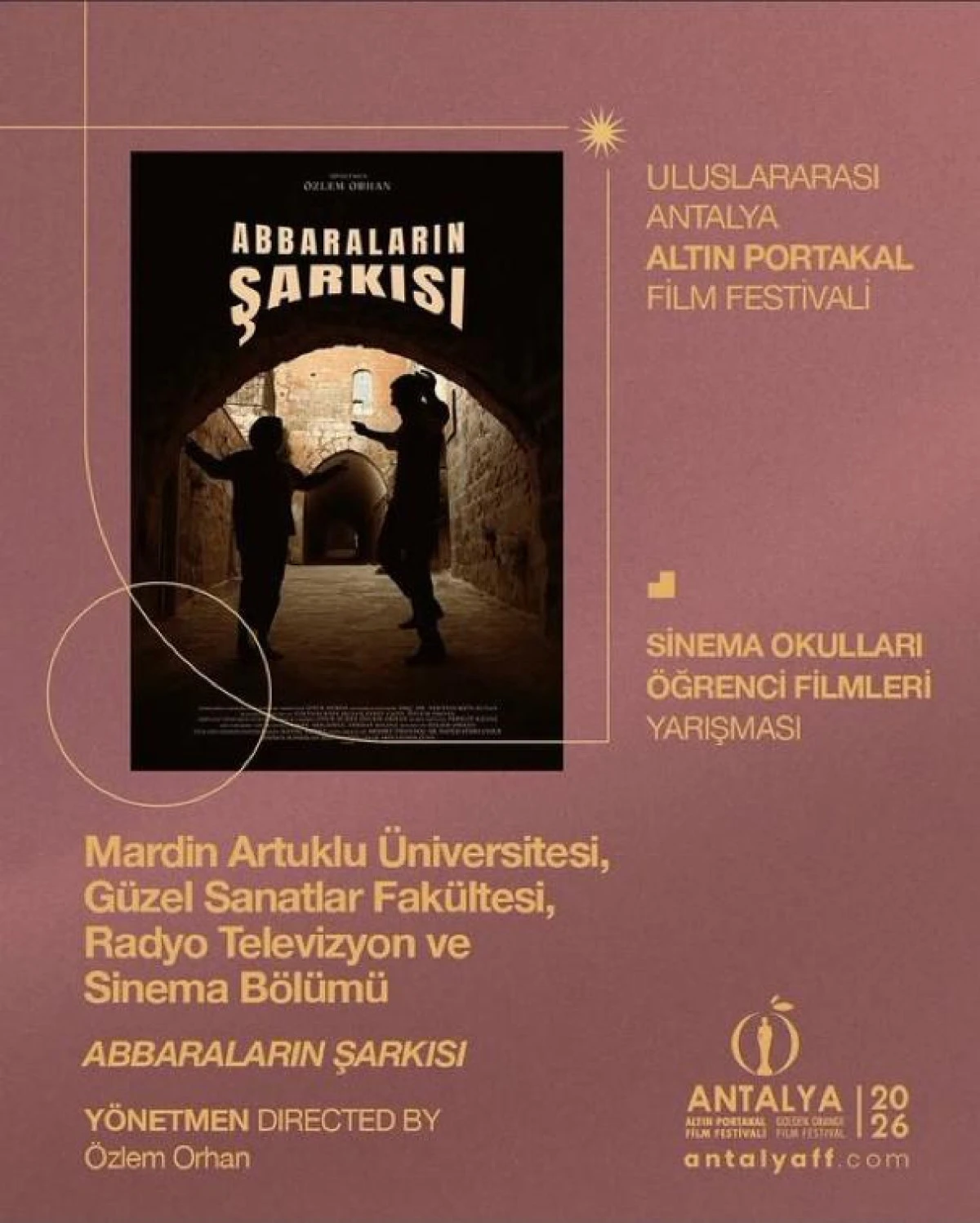 Mardin Artuklu &Uuml;niversitesi &Ouml;ğrencisinin Filmi Altın Portakal&rsquo;da Finale Kaldı