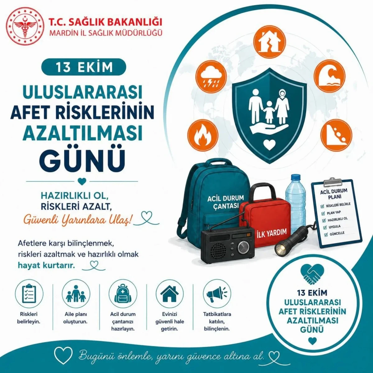 Mardin İl Sağlık M&uuml;d&uuml;rl&uuml;ğ&uuml;nden Hayati Uyarı: Afete Karşı Hazırlıklı Olun!