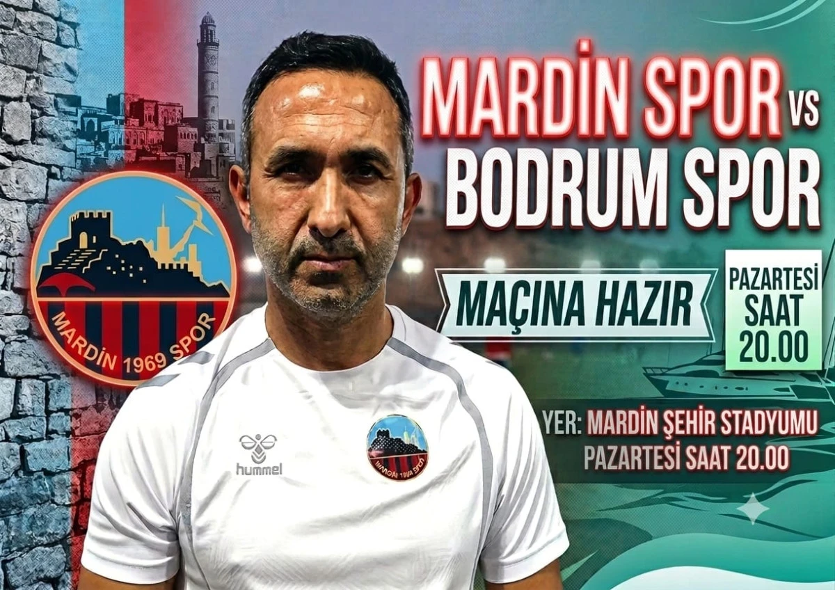 MARDİN SPOR BODRUM SPOR MA&Ccedil;INA HAZIR 