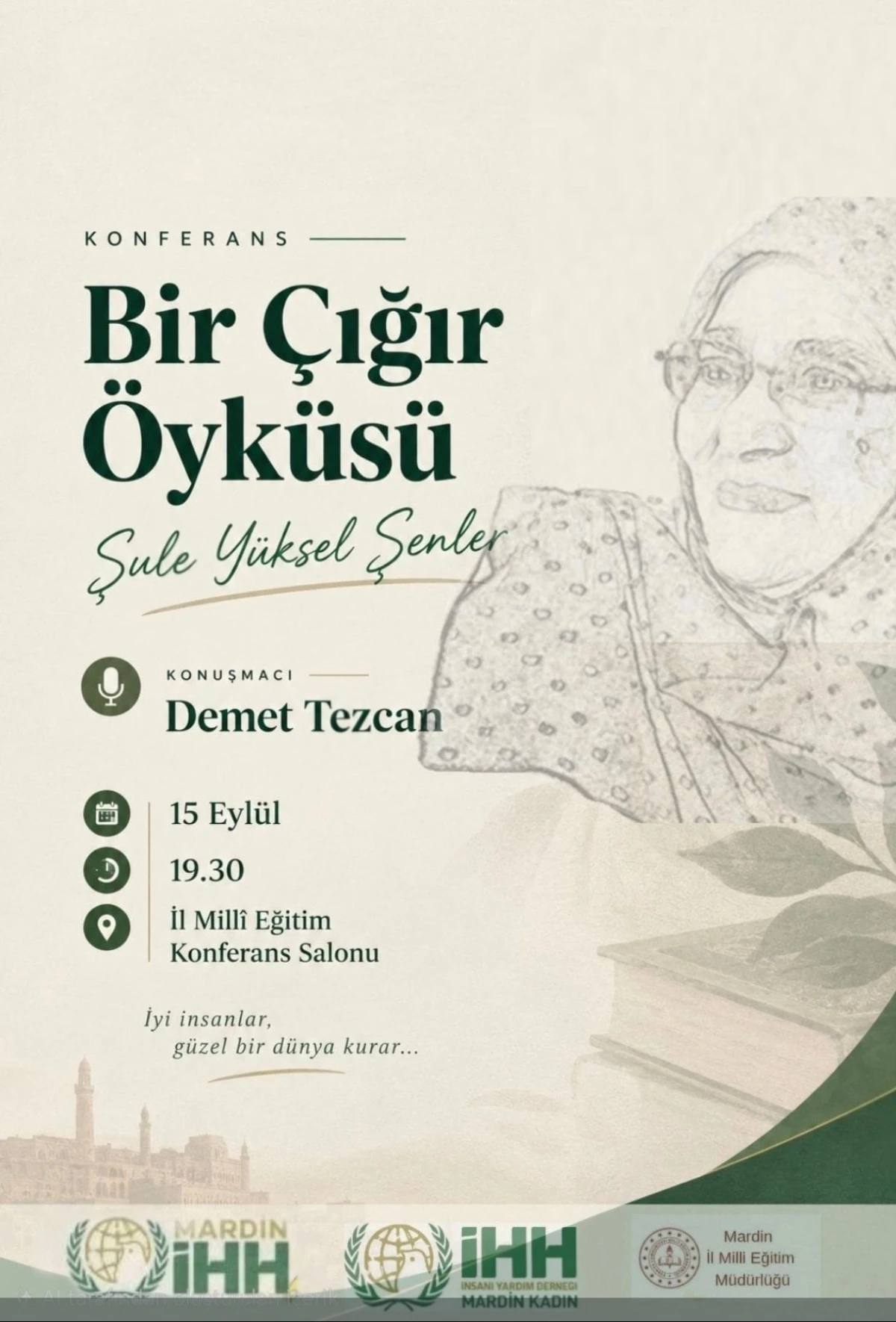 Mardin&rsquo;de "Bir &Ccedil;ığır &Ouml;yk&uuml;s&uuml;: Şule Y&uuml;ksel Şenler" Konferansı D&uuml;zenleniyor