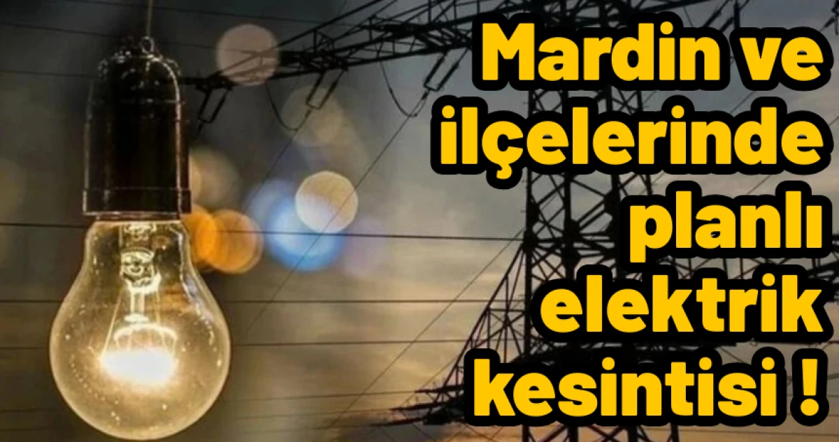 Mardin'de Elektirk Kesintisi
