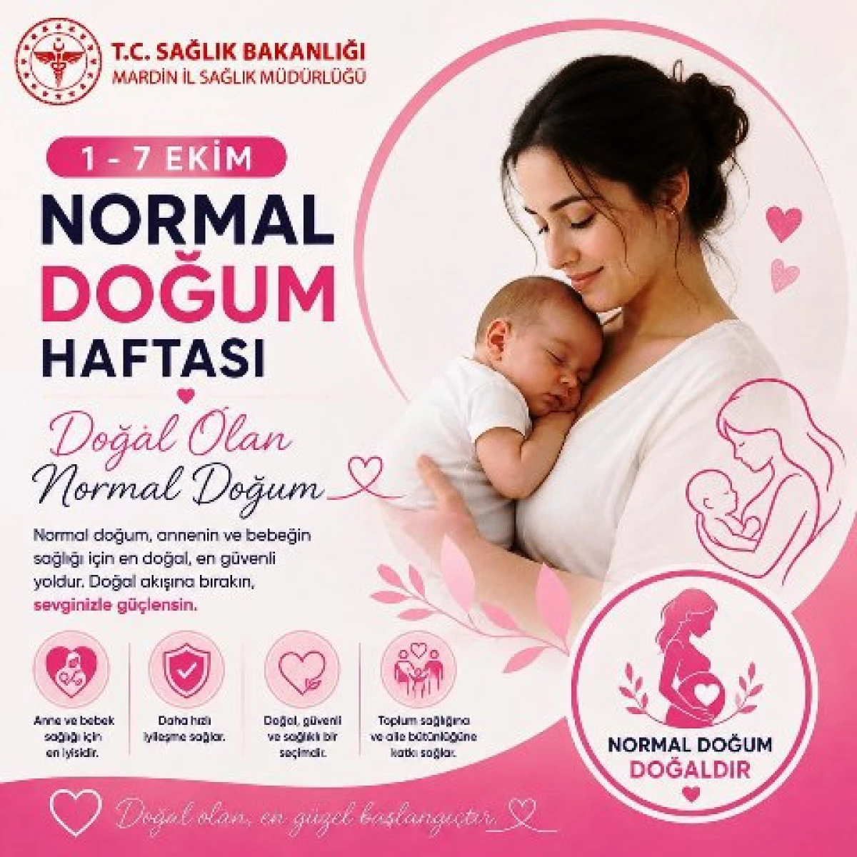 Mardin&rsquo;de Normal Doğum Haftası İ&ccedil;in Farkındalık Mesajı