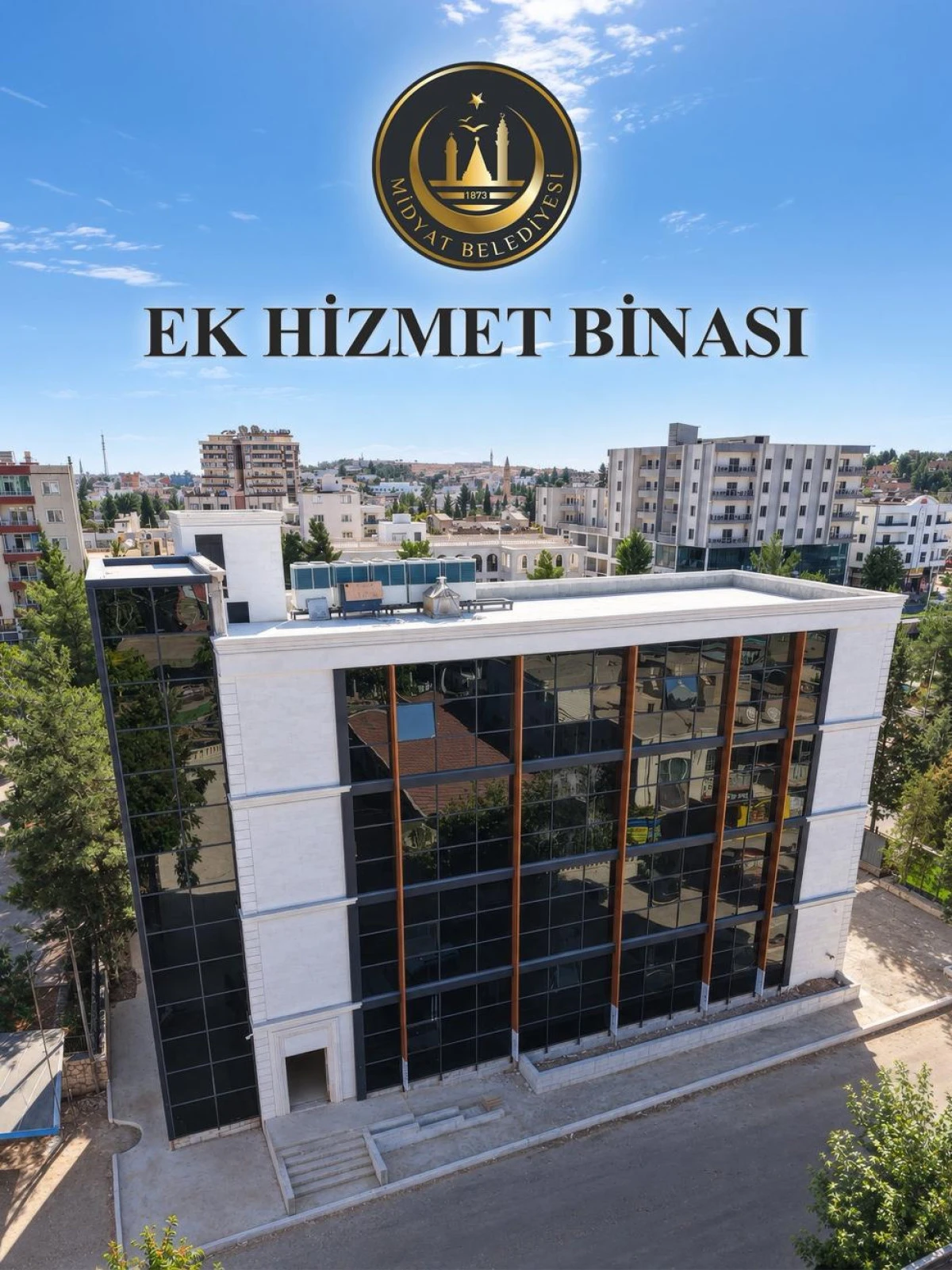 Midyat Belediyesi&rsquo;ne Ek Modern Hizmet Binası Yapıldı
