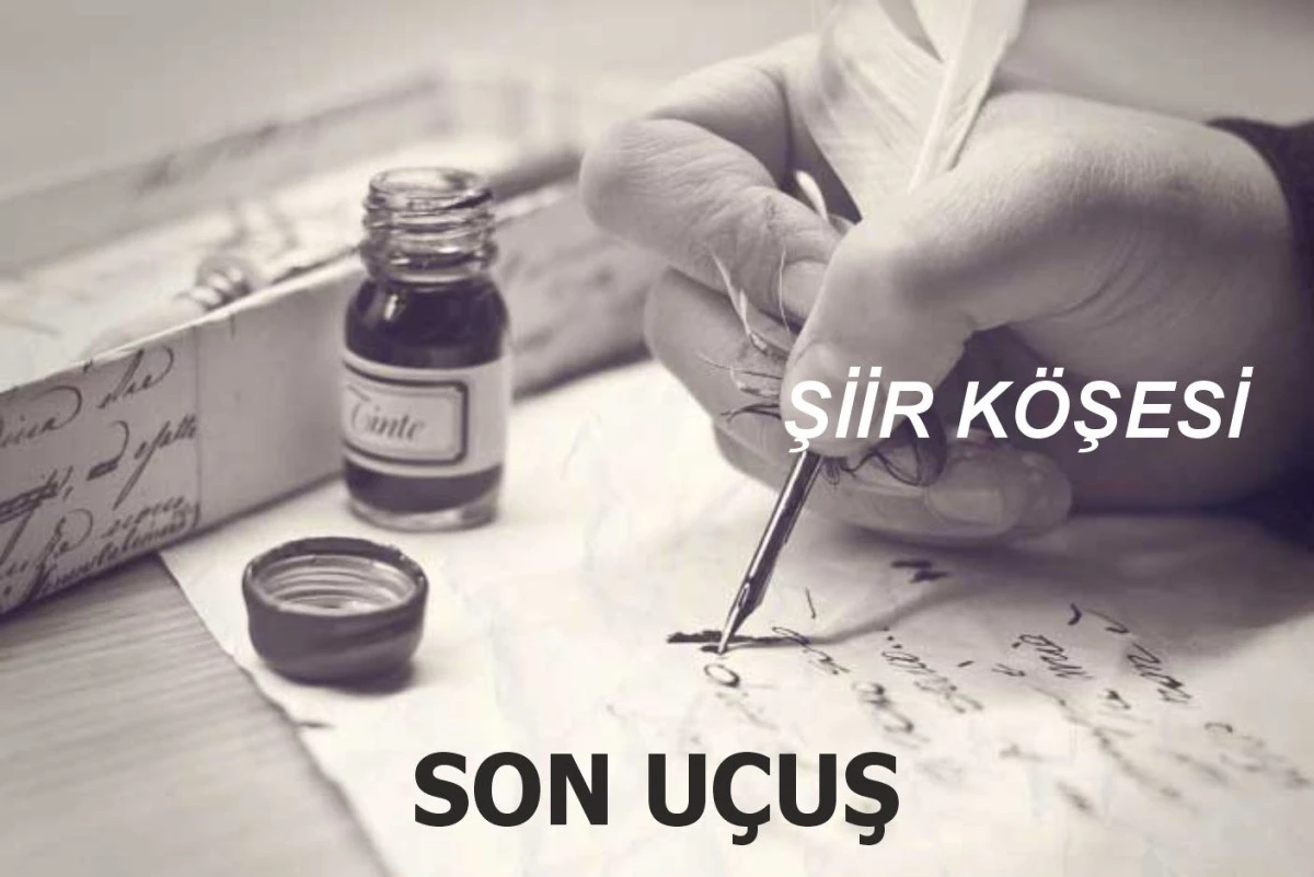 SON UÇUŞ
