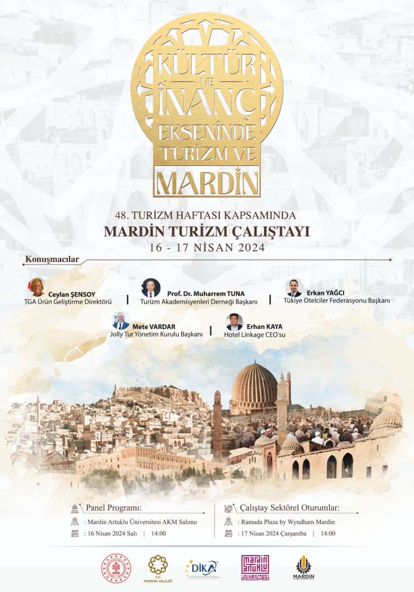 Turizmin duayenleri Mardin’de buluşuyor.