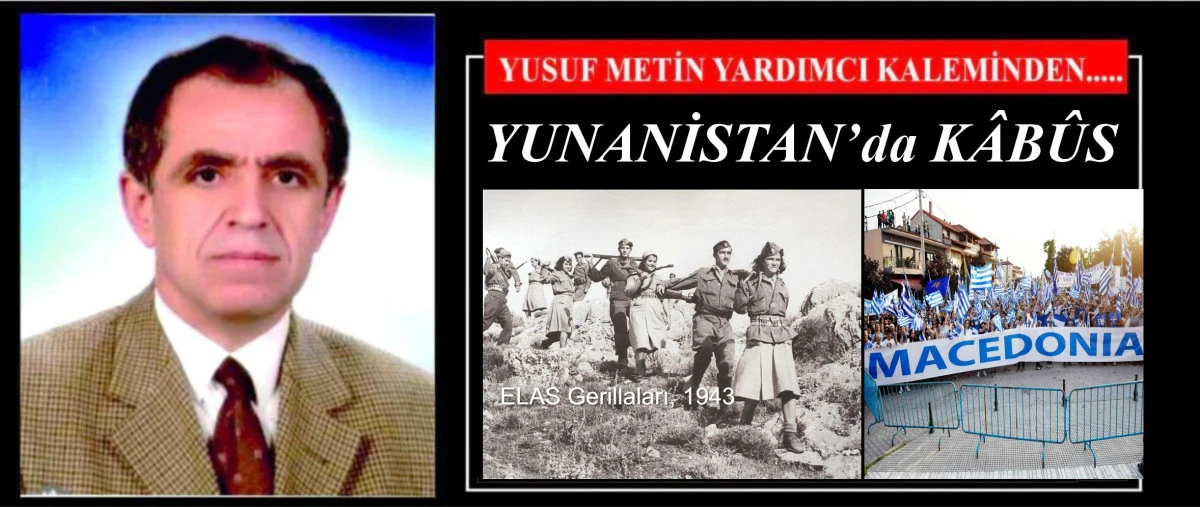 YUNANİSTAN&rsquo;da K&Acirc;B&Ucirc;S